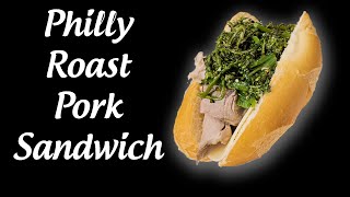 Philly Roast Pork Sandwich