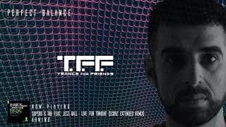 T.F.F. (Trance For Friends) - Perfect Balance 018