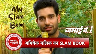 Slam Book Secrets with Jamai No 1's Neel aka Abhishek Malik | Saas Bahu Aur Betiyaan