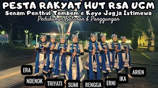 PESTA RAKYAT HUT RSA UGM | SENAM PENTHUL TEMBEM & KOYO JOGJA ISTIMEWA (NDARBOY GANK)