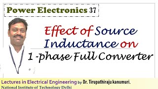 PE37 Effect of Source Inductance on 1 phase Full Converter