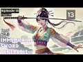 Immemorial Sword Venerable   Episode 13 Audio   Mythic Realms