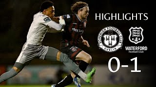 HIGHLIGHTS: Bohemian FC 0-1 Waterford FC (5th April 2024)