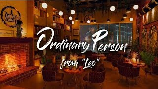 Leo - Ordinary Person Lyrics video | Thalapathy Vijay, Trisha, Lokesh Kanagaraj, Anirudh