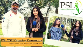 PSL2021 | Public Reaction On PSL 6 Opening Ceremony | PSL Matches | SI2Q | Sports Central|SI2