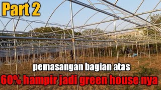 [part2] greenhouse roof installation