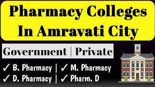 Top PHARMACY Colleges In Amravati Maharashtra | Adarsh Durge #amravati