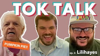 Tok Talk Ep.2: Lili Hayes