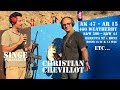 Essais armes avec  Christian Chevillot:    AR15, AK47, 460 Weatherby, S&W 500,Rossi,  etc...