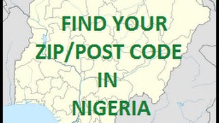 How to find Your Zipcode/ postal codes in NIGERIA in 2minutes.