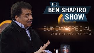 Neil deGrasse Tyson | The Ben Shapiro Show Sunday Special Ep. 72