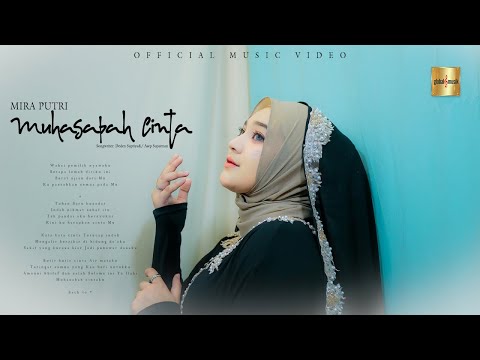 Download Lagu Mira Putri Muhasabah Cinta Mp3