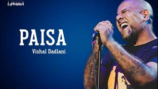Paisa Lyrics - Vishal Dadlani | Super 30