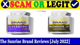 The Sunrise Brand Reviews (July 2022) - Is This A Trustworthy Site? Find Out! | Scam Inspecter