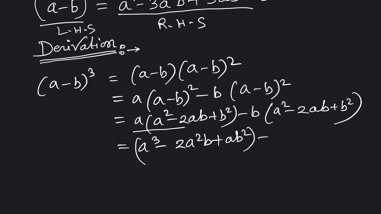 (a-b)^3 Algebraic Identity Derivation - YouTube