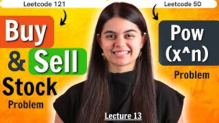 Buy and Sell Stock Problem and Pow(X,N) Power exponential Problem - Leetcode | DSA Series