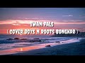 Iwan fals - Bongkar (cover Boys n Roots)