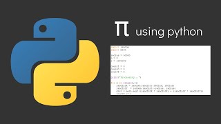 Estimating Pi using python3