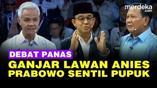 [FULL] Panas Ganjar Disentil Prabowo Pupuk Langka, Anies Pamer Kebijakan di Jakarta