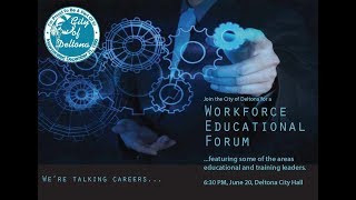 City of Deltona's Workforce Educational Forum, June 20, 2017