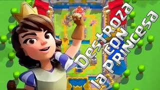 APRENDE A USAR LA PRINCESA!!| SIN +LEGENDARIAS - Clash Royale| Combina tus legendarias [WithZack]