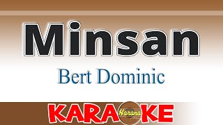 Minsan (Karaoke) Bert Dominic