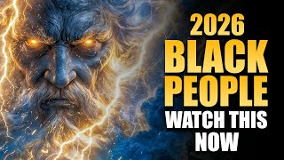 Black People: God’s Shocking Revelation For 2026 — 3 Prophetic Truths The World Was Never Told