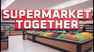 buka warunk bersama pacar | Supermarket Together