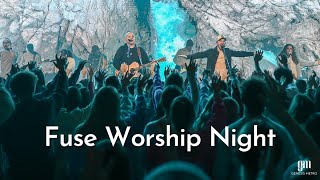 FUSE Worship Night January 17, 2025