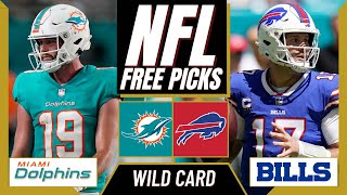 DOLPHINS vs BILLS NFL Picks and Predictions (Wild Card Weekend) | NFL Free Picks Today