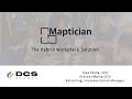 DCS Global Presents: Maptician - The Hybrid Workplace Solution. Webinar. September 2022