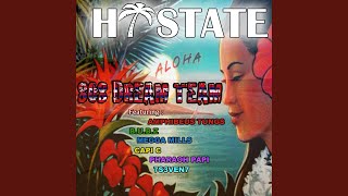 Hi State (feat. Amphibeus Tungs, 7s3v3n7, Megga Mills, Capi C, Pharaoh Papi \u0026 B.U.B.Z)