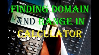 Finding domain and range in your calculator