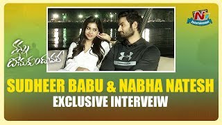 Sudheer Babu and Naba Natesh Exclusive Interview | Nannu Dochukunduvate | NTV Entertainment