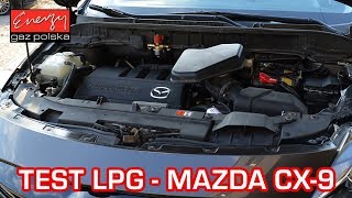 MAZDA CX-9 Z LPG - JAZDA Mazda CX-9 3.7 277KM w Energy Gaz Polska na auto gaz BRC SQ P&D