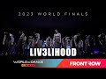 LIV3IHOOD | World Division | World of Dance Finals 2023 | #WODFINALS23