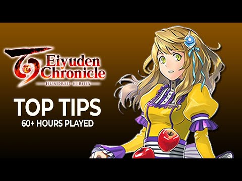 Eiyuden Chronicle Hundred Heroes Top 10 Tips & Tricks