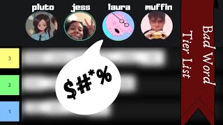 We Rank Bad Words!