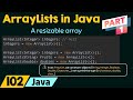 ArrayLists in Java (Part 1)