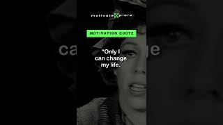 Only I can change my life.–Carol Burnett Motivational Quote #shorts #motivation #inspiration