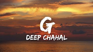 G (Lyrics) - Deep Chahal | Latest Punjabi Songs 2022 | New Punjabi Song 2022