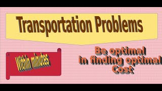 #1 Transportation Problems