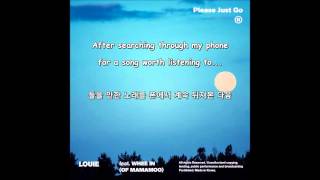 Please Just Go - Louie (feat. Wheein) [ENG SUB / HANGEUL]