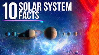 10 Mindblowing Facts About The Solar System