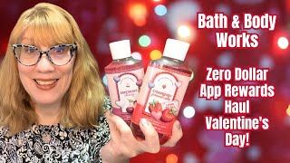 Bath \u0026 Body Works Zero Dollar App Rewards Haul - Valentine's Day!