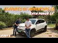 Adventure LR: The Sweet Spot with Room for Improvement! - Part 3 | Tata Punch EV Series