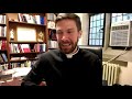 day 24 of 33 days to morning glory with fr. adam potter