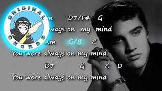 Elvis Presley - Always On My Mind - Chords & Lyrics