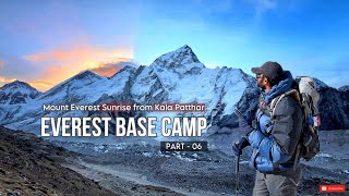 Mount Everest Base Camp Trek, part - 06 | Mount Everest Sunrise from Kala Patthar ලෝකේ උසම හිරු උදාව