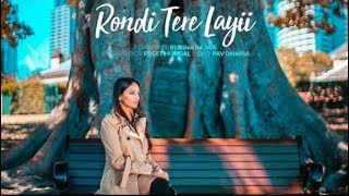 Rondi Tere Layi (FULL SONG) - Babbal Rai | Preet Hundal | New Punjabi Songs 2017